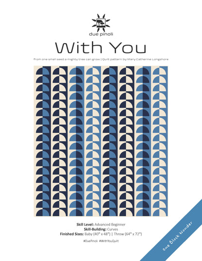 With You Quilt Pattern (PDF Download)